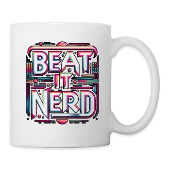 Beat it Nerd 10 - Tasse - Weiß - Rechts