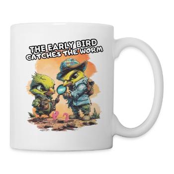 THE EARLY BIRD CATCHES THE WORM. Spaß, Fun, Cool, - Mug - white - Right