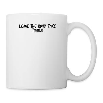 Randonnée pédestre - Quittez la route, empruntez les sentiers - Mug blanc - blanc - Droite