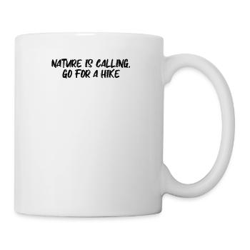 Hiking - Nature is calling, go for a hike - Mug - white - Right