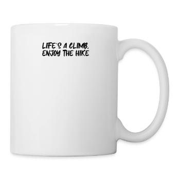 Hiking - Life's a climb, enjoy the hike - Mug - white - Right