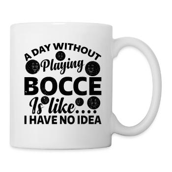 Une journée sans jouer à la pétanque dont je n’ai aucune idée - drôle - Mug blanc - blanc - Droite
