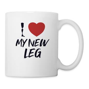Ich liebe mein neues Beinprothesen-Benutzerbein - Tasse - Weiß - Rechts