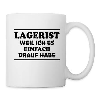 Lagerist Spruch Logistik Lustige Lagerist Geschenk - Tasse - Weiß - Rechts