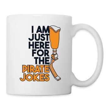 Nur hier für die Piratenwitze Benutzer Beinprothese - Tasse - Weiß - Rechts