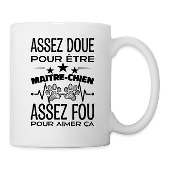 Begabt genug, um ein HUNDEFÜHRER zu sein - Tasse - Weiß - Rechts