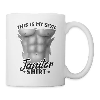 This Is My Sexy Janitor Shirt - Cleaning Janitor - Mug - white - Right