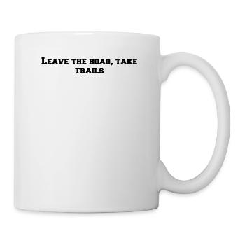 Randonnée pédestre - Quittez la route, empruntez les sentiers - Mug blanc - blanc - Droite