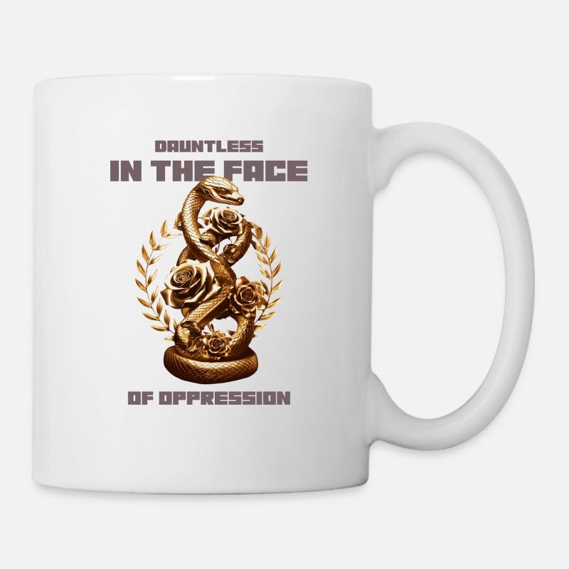 Undaunted in the face of oppression! - Mug - white