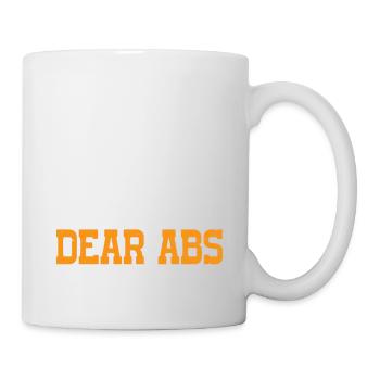 Dear Abs I Will Find You 8 - Mug - white - Right