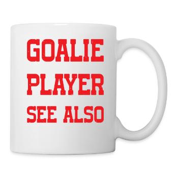 Goalie Gear Goalkeeper Definition 12 - Mug - white - Right
