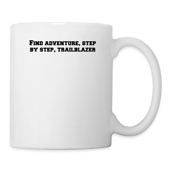 Hiking - Find adventure, step by step, - Mug - white - Right