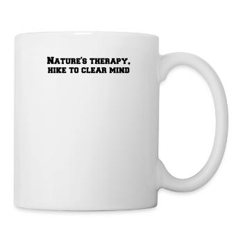 Wandern - Nature's therapy, hike to clear mind - Tasse - Weiß - Rechts