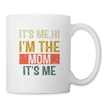 It's Me Hi I'm The Mom It's Me Vintage Funny - Mug - white - Right