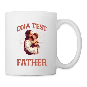 I Took A Dna Test And God Is My Father 36 - Tasse - Weiß - Rechts