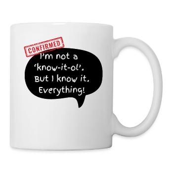 Northern Irish Sarcasm - Know it ol! Smart Person. - Mug - white - Right