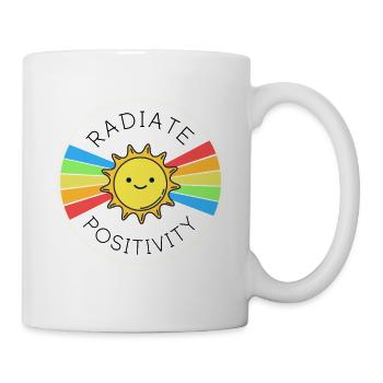 Strahlen Sie Positivität aus - Tasse - Weiß - Rechts