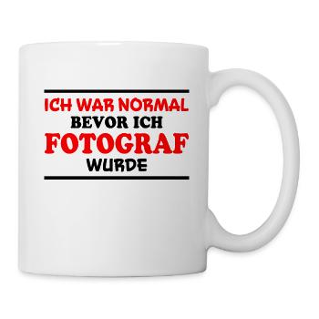 Fotograf Spruch Foto Lustiges Fotograf Geschenk - Tasse - Weiß - Rechts