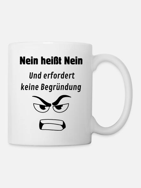 Nein heißt Nein!! - Tasse - Weiß