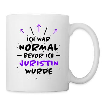 Juristin Spruch Jura Lustiges Juristin Geschenk - Tasse - Weiß - Rechts