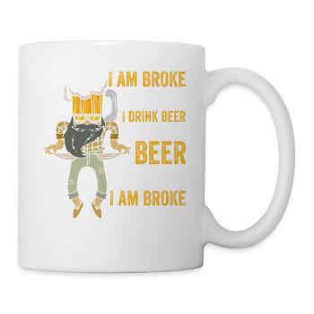 Bier-Budget-Humor: Pleite aber Glücklich - Tasse - Weiß - Rechts