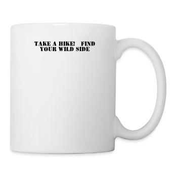 Hiking - Take a hike, find your wild side - Mug - white - Right
