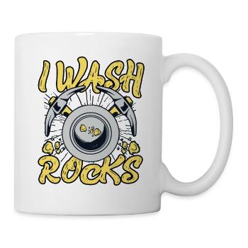 Ich wasche Steine, Schürfen, Seifenabbau, Minen, Gold - Tasse - Weiß - Rechts