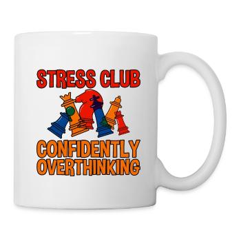 Stress Club, Confidently Overthinking 2 - Tasse - Weiß - Rechts