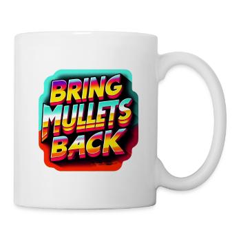 Ramenez des mulets 8 - Mug blanc - blanc - Droite