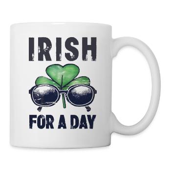 Irish For A Day Funny Shamrock Kleeblatt - Mug - white - Right