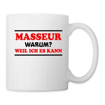 Masseur Spruch Massage Lustiges Masseur Geschenk - Tasse - Weiß - Rechts