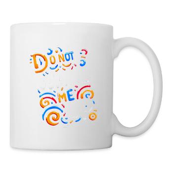 Do Not Wake Me Up 20 - Mug - white - Right