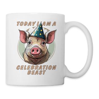 SCHWEIN TODAY I AM A CELEBRATION BEAST - Tasse - Weiß - Rechts