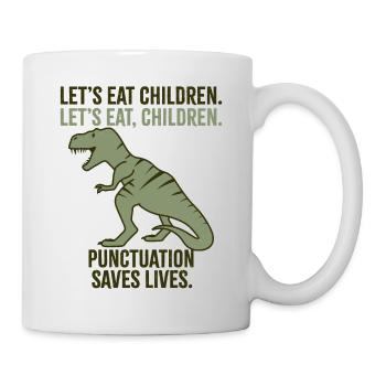 Lasst uns Kinder essen - Tasse - Weiß - Rechts
