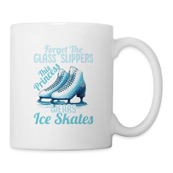 Skate Like a Princess: Ditch The Glass Slippers - Tasse - Weiß - Rechts