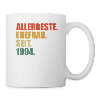 Best wife since 1994 30th wedding anniversary - Mug - white - Right