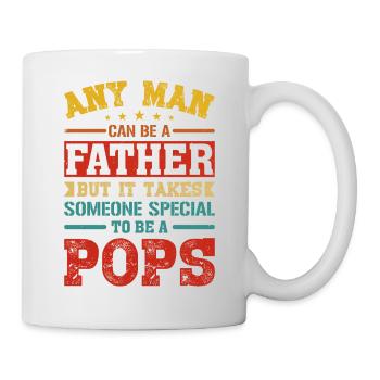 Father Someone Pops Father's Day Father Gifts - Tasse - Weiß - Rechts