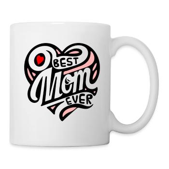 Bestes Mama Ever Design Geschenk zum Muttertag, - Tasse - Weiß - Rechts
