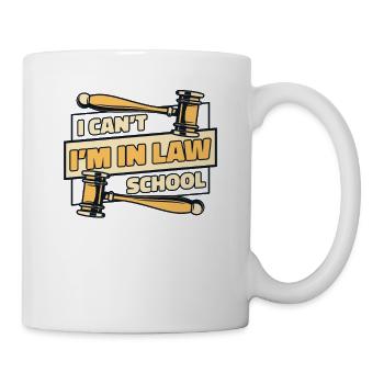 I Can't I'm In Law School Law School University - Mug - white - Right