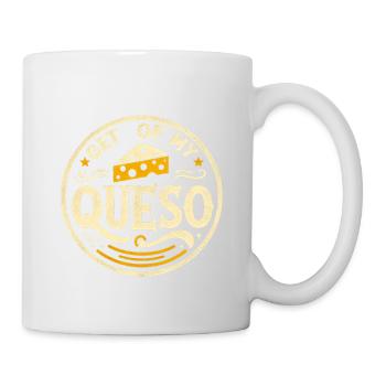 Get Off My Queso 6 - Mug - white - Right