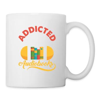 Ears Only: Addicted To Audiobooks - Mug - white - Right