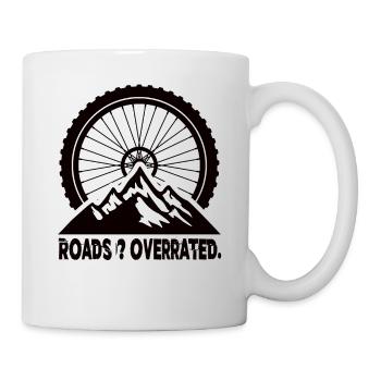 Roads Overrated Mountainbike MTB Mountainbikes - Tasse - Weiß - Rechts