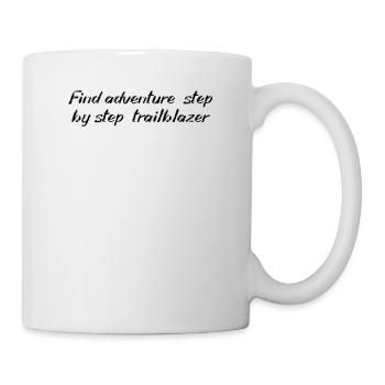Hiking - Find adventure, step by step, - Mug - white - Right