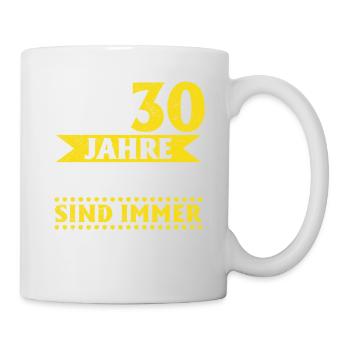 30. Geburtstag - Tasse - Weiß - Rechts