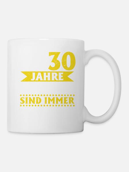 30. Geburtstag - Tasse - Weiß