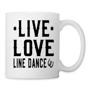 Cowboy Western - Live Love Line Dance - Tasse - Weiß - Rechts