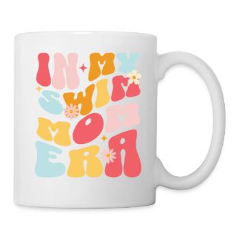 In my swim mom era - Tasse - Weiß - Rechts