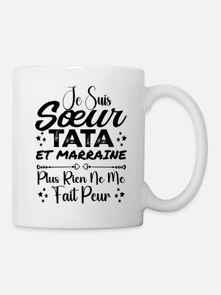 Sœur Tata et Marraine - Mug blanc - blanc