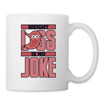Weight Loss Is No Joke Gastric Bypass Gastric - Mug - white - Right
