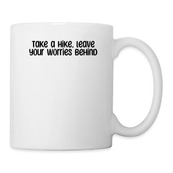 Hiking - Take a hike, leave your worries behind - Mug - white - Right